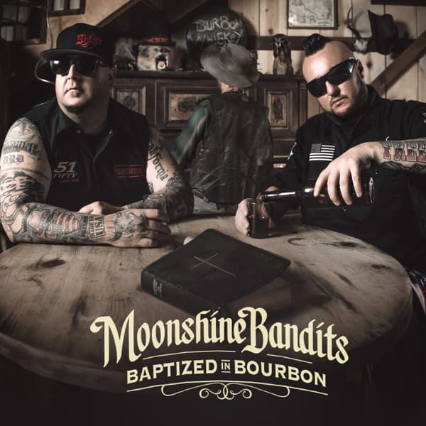 Moonshine Bandits, Baptized in Bourbon